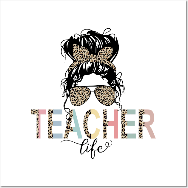 Teacher Life Happy Teacher Day Wall Art by little.tunny